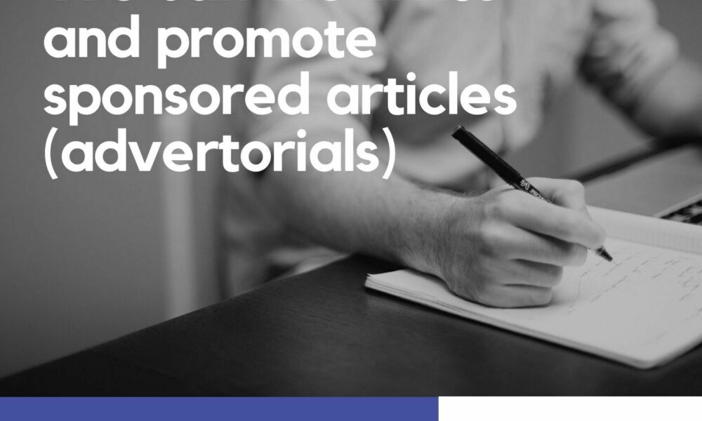 NEW! We write and publish sponsored articles for your budget!