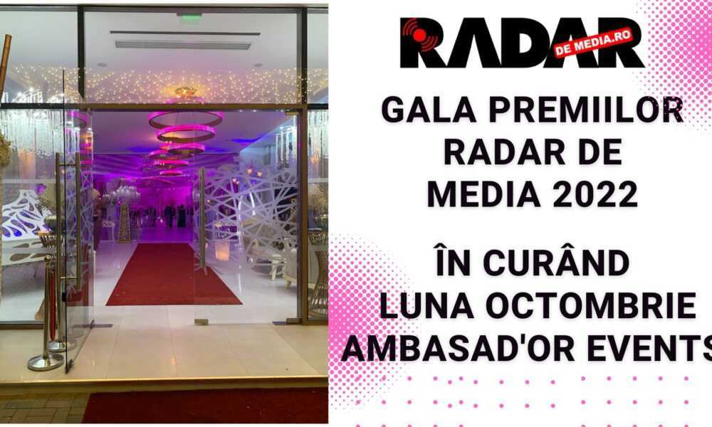 Gala PREMIILOR RADAR DE MEDIA 2022