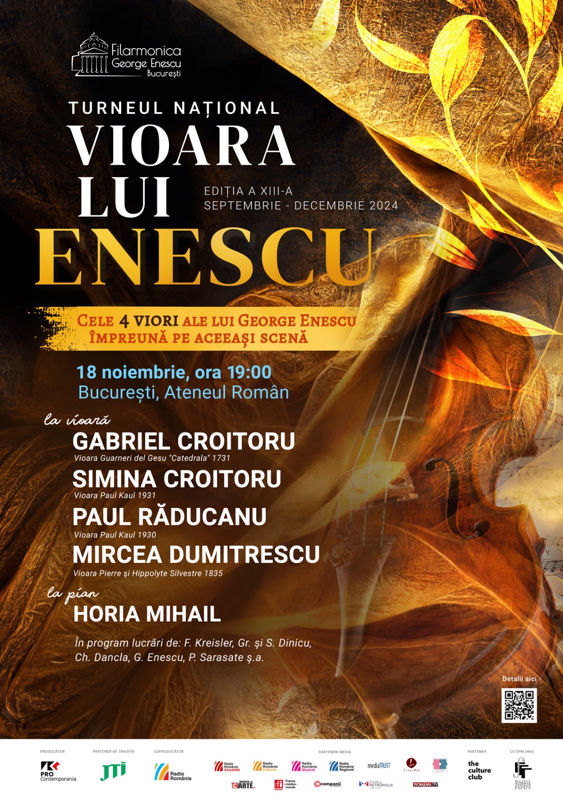 Turneul Național Vioara lui Enescu 2024, la Ateneul Român din București, pe 18 noiembrie Cele patru viori ale lui George Enescu în recital extraordinar 198 Vizual Vioara lui Enescu la Ateneu