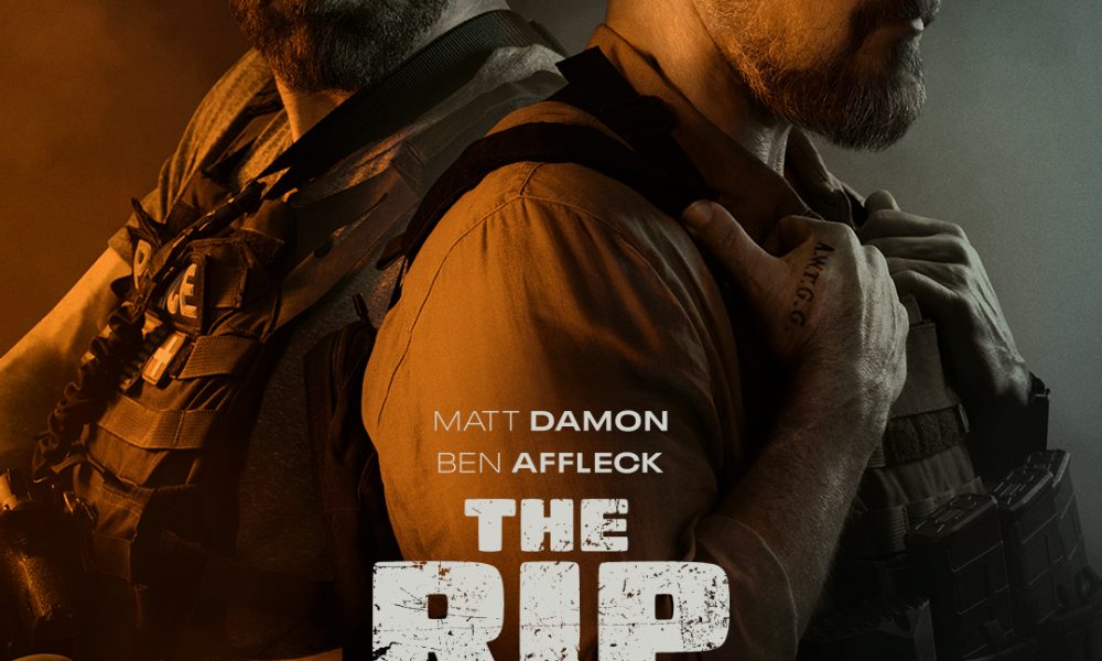 Ripp Raudurt Netflix lanseaza trailerul oficial si posterul pentru The Rip, cu Ben ...