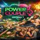 Power Couple intră într-o nouă etapă: probe mai grele, emoții la limită și o superputere decisivă în joc 71 power couple ANTENA 1