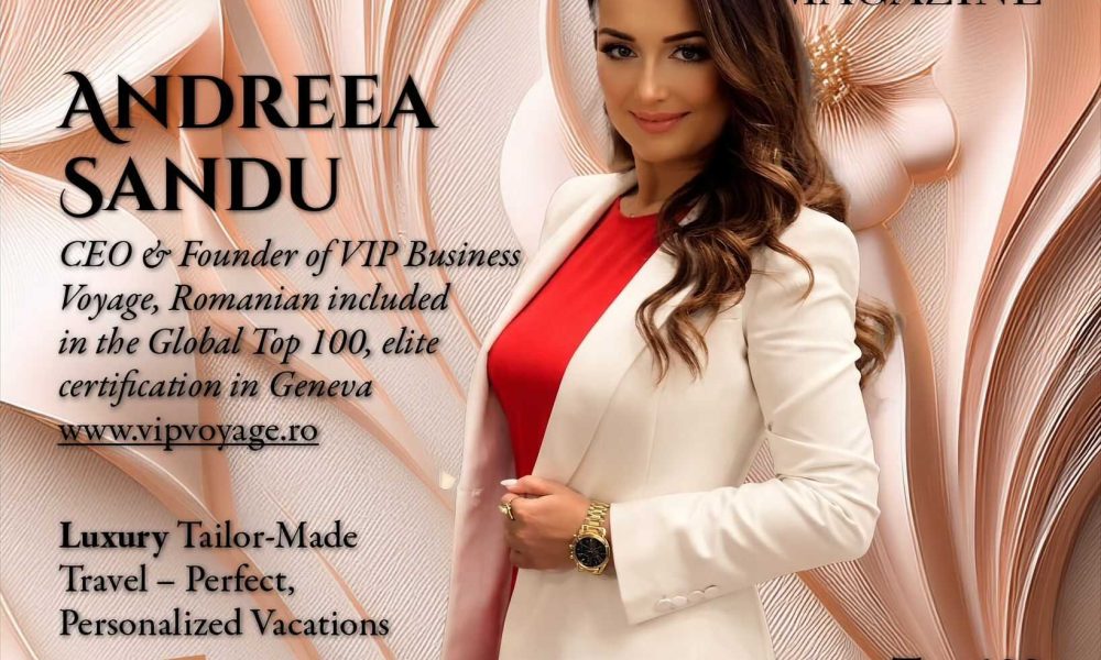 Andreea Sandu – CEO Founder VIP Business Voyage