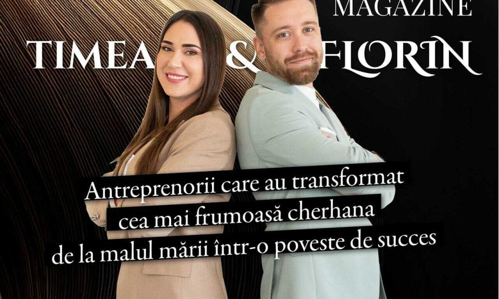 Timea si Florin – Poveste de succes antreprenorii care au transformat Cherhanaua Sailors intr un simbol al rafinamentului la malul marii
